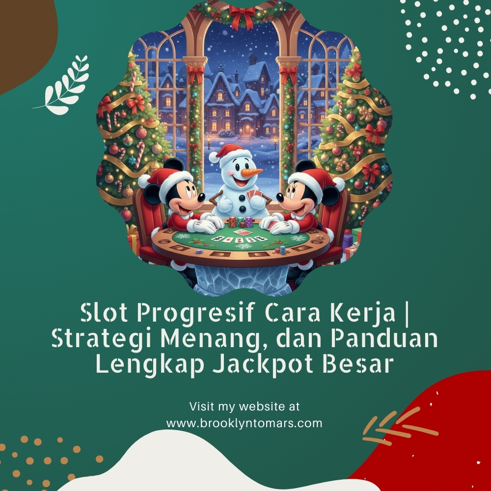Slot Progresif Cara Kerja | Strategi Menang, dan Panduan Lengkap Jackpot Besar